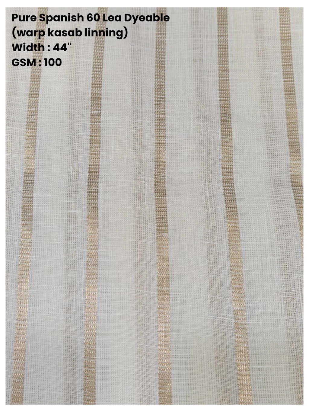 Pure Spanish 60 Lea Dyeable Fabric (100 GSM) - 44" Width
