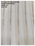 Pure Spanish 60 Lea Dyeable Fabric (100 GSM) - 44" Width