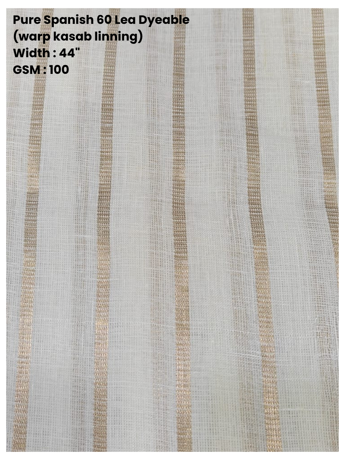 Pure Spanish 60 Lea Dyeable Fabric (100 GSM) - 44" Width