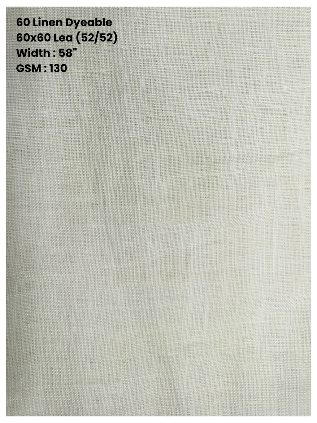 Pure 60 Linen Dyeable Fabric - 58" Width