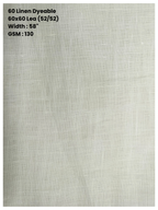 Pure 60 Linen Dyeable Fabric - 58" Width